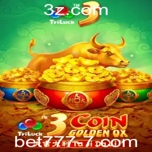 Descubra o Universo de 3CoinGoldenOX: Estratégias e Regras do Jogo Inovador