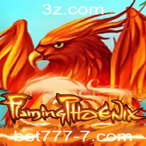 FlamingPhoenix: Descubra o Jogo Revolucionário com bet7777